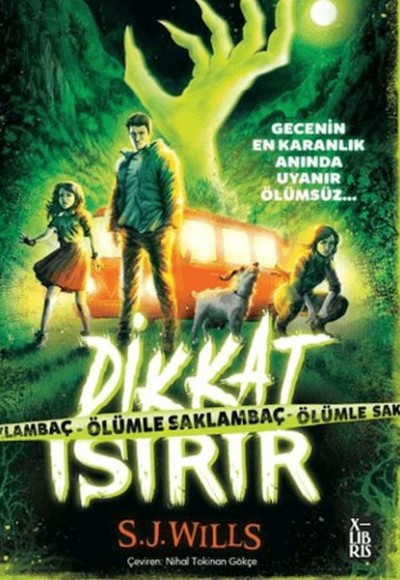 Dikkat Isırır - Ölümle Saklambaç Dikkat Isırır - Ölümle Saklambaç