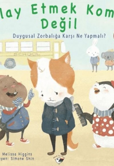 Alay Etmek Komik Değil - Zorbalığa Hayır! Alay Etmek Komik Değil - Zorbalığa Hayır!