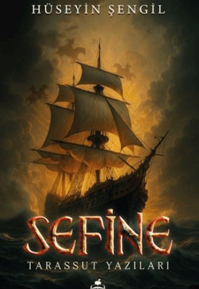 Sefine - Tarassut Yazıları