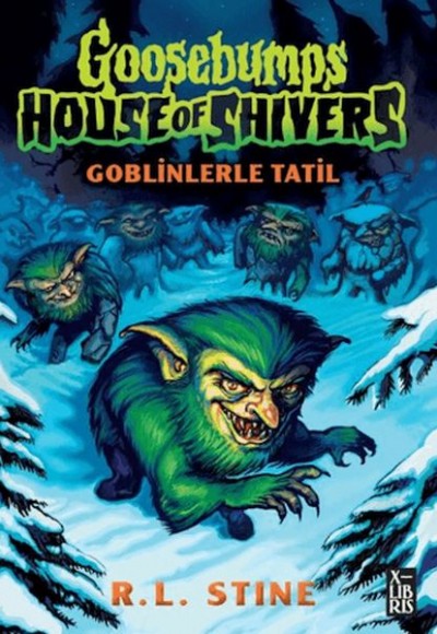 Goosebumps 7 Goblinlerle Tatil Goosebumps 7 Goblinlerle Tatil