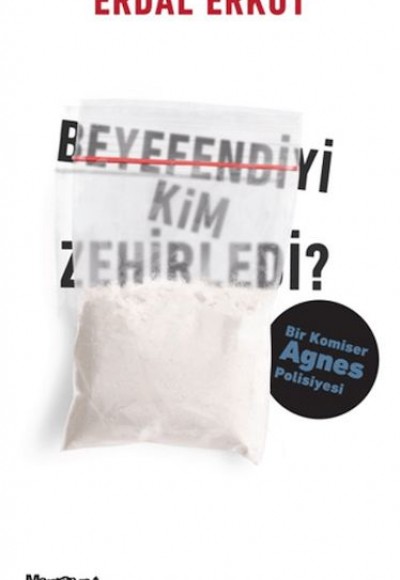 Beyefendiyi Kim Zehirledi? Beyefendiyi Kim Zehirledi?