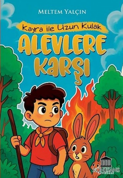 Kayra ile Uzun Kulak Alevlere Karşı Kayra ile Uzun Kulak Alevlere Karşı