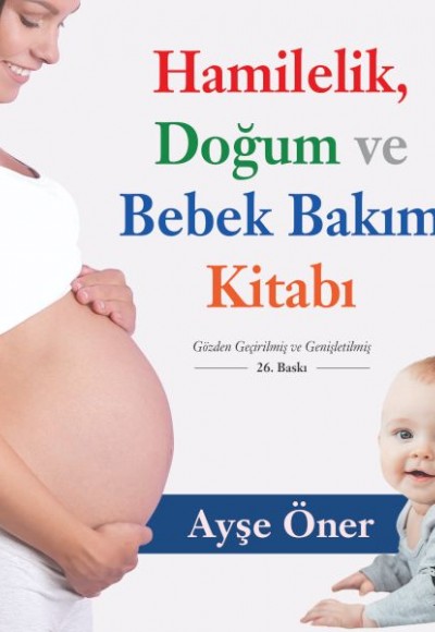 Hamilelik Doğum ve Bebek Bakım Kitabı