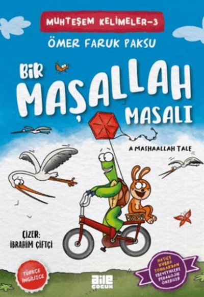Bir Maşallah Masalı Bir Maşallah Masalı