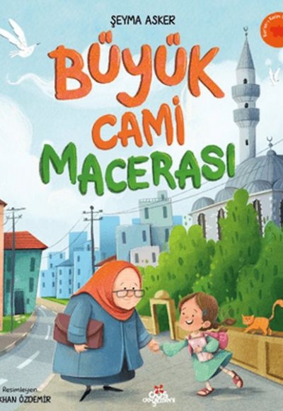 Büyük Cami Macerası Büyük Cami Macerası