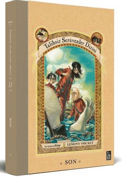 Talihsiz Serüvenler Dizisi 13: Son Talihsiz Serüvenler Dizisi 13: Son