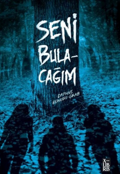 Seni Bulacağım Seni Bulacağım