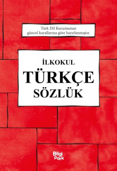 İlkokul Türkçe Sözlük İlkokul Türkçe Sözlük