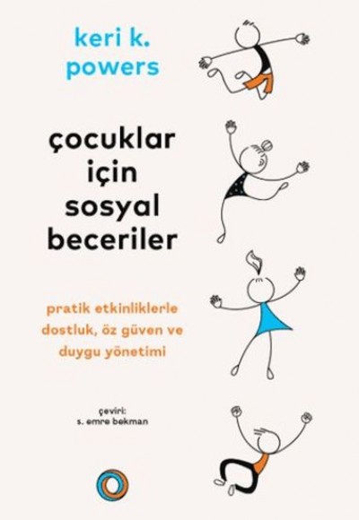 Çocuklar İçin Sosyal Beceriler Çocuklar İçin Sosyal Beceriler