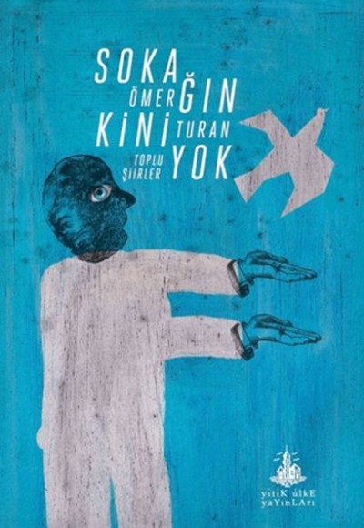 Sokağın Kini Yok Sokağın Kini Yok