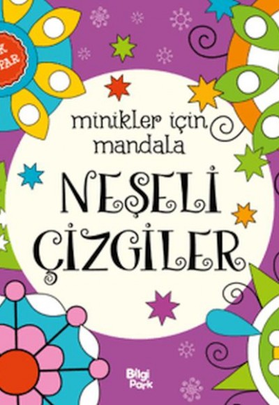 Minikler İçin Mandala - Neşeli Çizgiler Minikler İçin Mandala - Neşeli Çizgiler