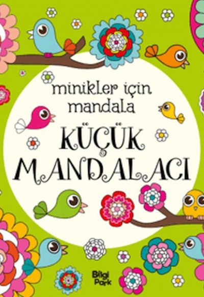 Minikler İçin Mandala - Küçük Mandalacı Minikler İçin Mandala - Küçük Mandalacı