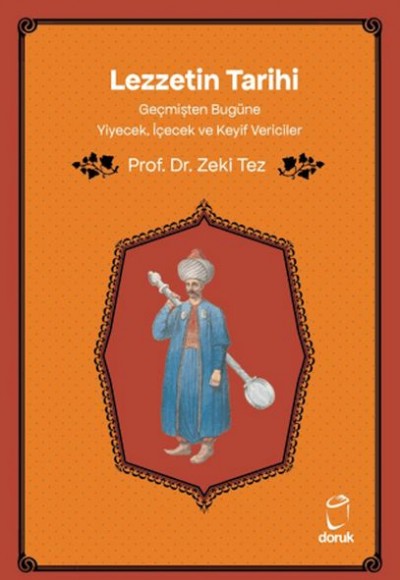 Lezzetin Tarihi Lezzetin Tarihi