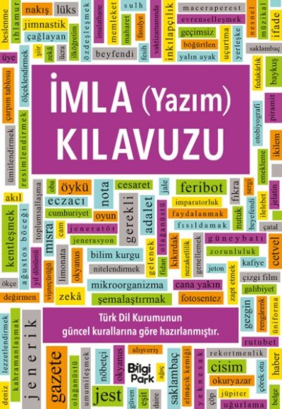 İmla (Yazım) Kılavuzu İmla (Yazım) Kılavuzu