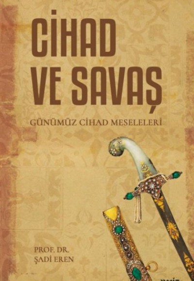 Cihad ve Savaş Cihad ve Savaş