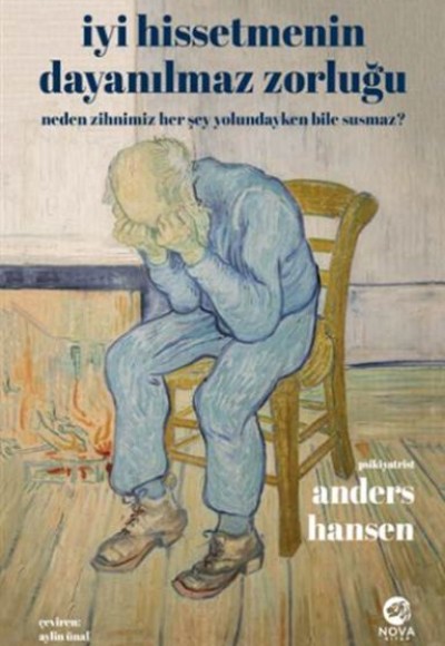 İyi Hissetmenin Dayanılmaz Zorluğu: Neden Zihnimiz Her Şey Yolundayken Bile Susmaz? İyi Hissetmenin Dayanılmaz Zorluğu: Neden Zihnimiz Her Şey Yolundayken Bile Susmaz?