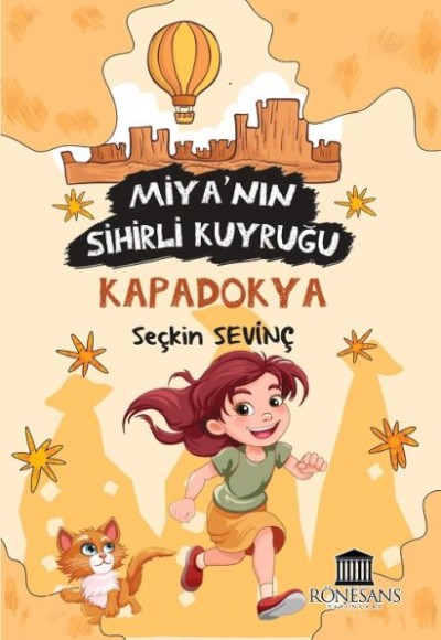 Miya’nın Sihirli Kuyruğu Kapadokya Miya’nın Sihirli Kuyruğu Kapadokya