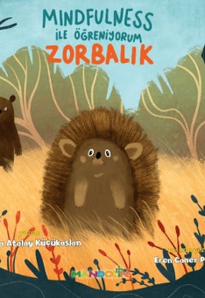 Mindfulness ile Öğreniyorum Zorbalık Mindfulness ile Öğreniyorum Zorbalık