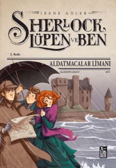 Sherlock Lüpen ve Ben - Aldatmacalar Limanı Sherlock Lüpen ve Ben - Aldatmacalar Limanı