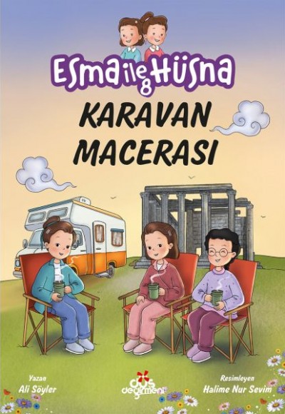 Esma ile Hüsna 8 - Karavan Macerası Esma ile Hüsna 8 - Karavan Macerası