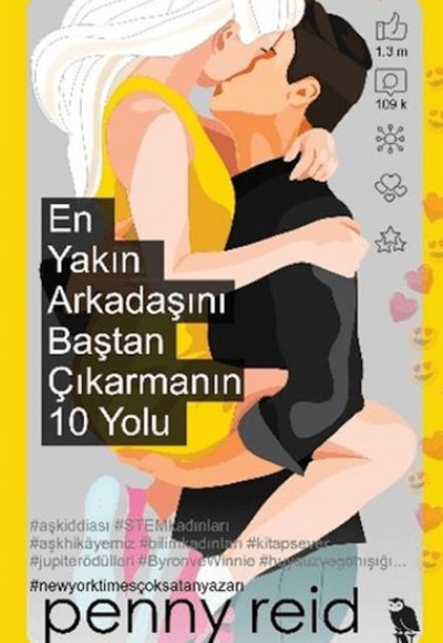 En Yakın Arkadaşını Baştan Çıkarmanın 10 Yolu En Yakın Arkadaşını Baştan Çıkarmanın 10 Yolu