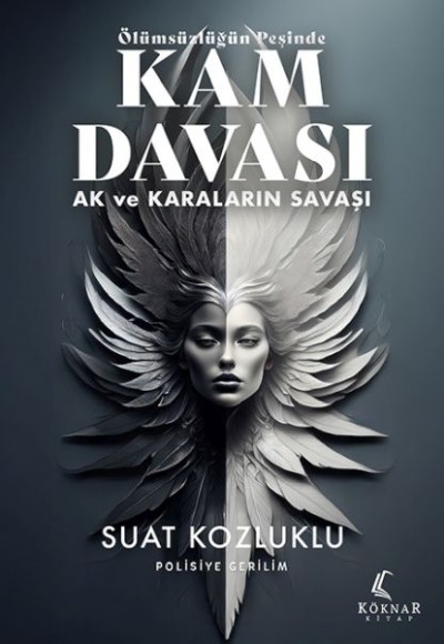 Ölümsüzlüğün Peşinde Kam Davası - Ak ve Karaların Savaşı Ölümsüzlüğün Peşinde Kam Davası - Ak ve Karaların Savaşı