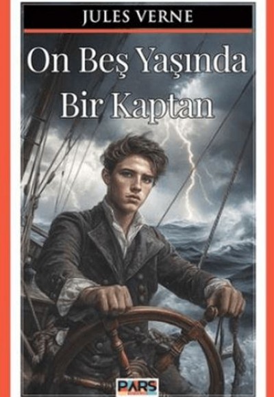 On Beş Yaşında Bir Kaptan On Beş Yaşında Bir Kaptan