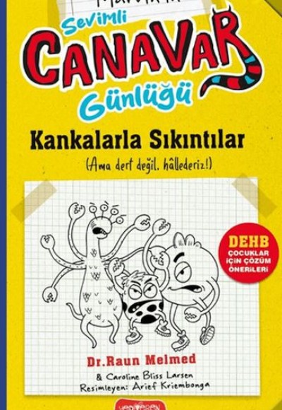 Sevimli Canavar Günlüğü - Kankalarla Sıkıntılar Sevimli Canavar Günlüğü - Kankalarla Sıkıntılar