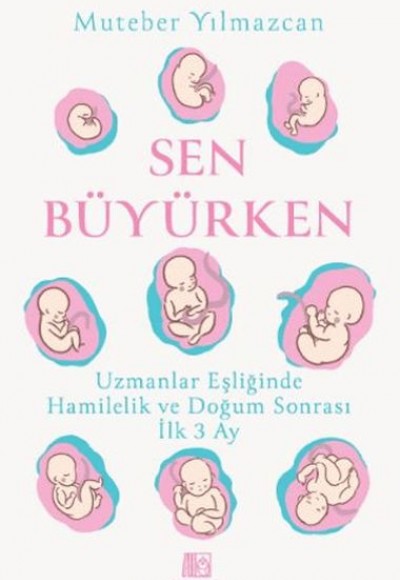 Sen Büyürken Sen Büyürken