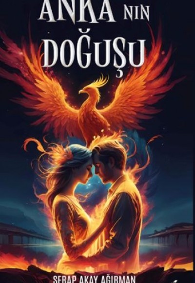 Anka ‘nın Doğuşu