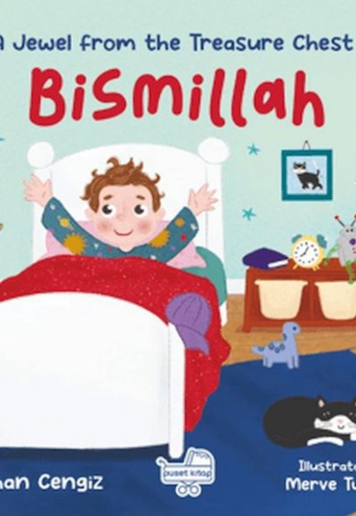 Bismillah A Jewel From The Treasure Chest - İngilizce Bismillah “Hazine Sandığından Bir Pırıltı” Bismillah A Jewel From The Treasure Chest - İngilizce Bismillah “Hazine Sandığından Bir Pırıltı”