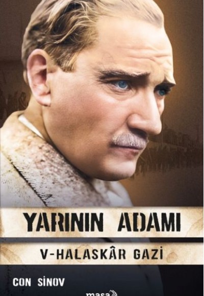 Yarının Adamı 5 Halaskâr Gazi Yarının Adamı 5 Halaskâr Gazi
