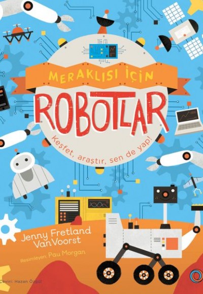 Meraklısı İçin Robotlar Meraklısı İçin Robotlar