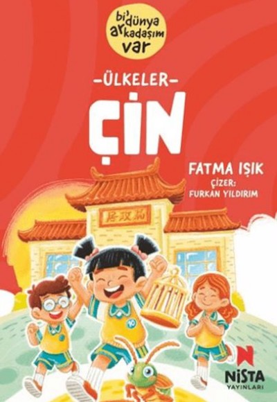 Çin - Bi' Dünya Arkadaşım Var Çin - Bi' Dünya Arkadaşım Var