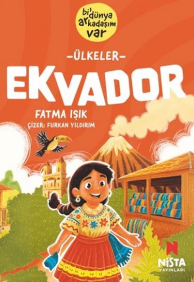 Ekvador - Bi' Dünya Arkadaşım Var Ekvador - Bi' Dünya Arkadaşım Var