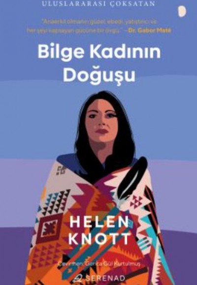 Bilge Kadının Doğuşu Bilge Kadının Doğuşu