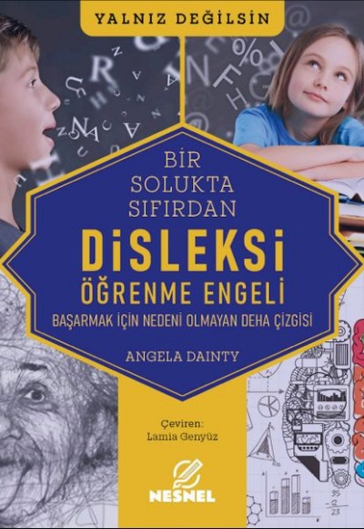 Disleksi - Öğrenme Engeli Disleksi - Öğrenme Engeli