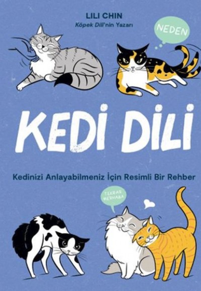 Kedi Dili - Kedinizi Anlayabilmeniz için Kedi Dili - Kedinizi Anlayabilmeniz için