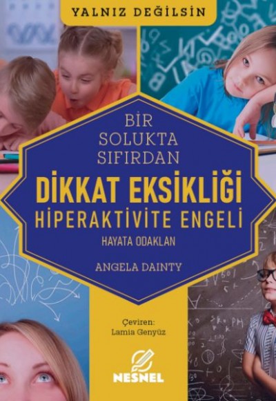 Dikkat eksiliği hiperaktivite engeli Dikkat eksiliği hiperaktivite engeli