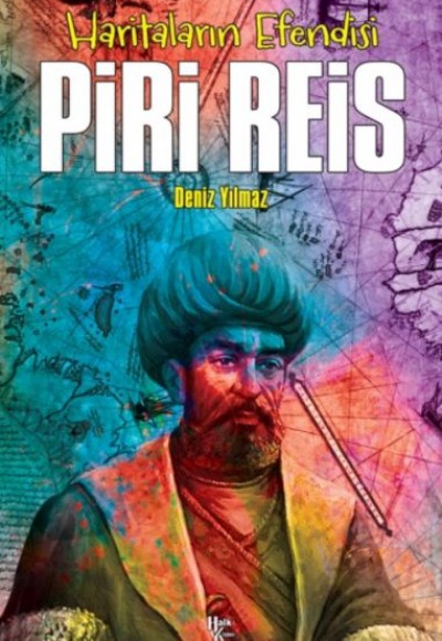 Piri Reis - Haritaların Efendis Piri Reis - Haritaların Efendis