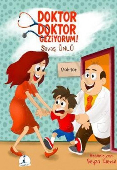 Doktor Doktor Geziyorum Doktor Doktor Geziyorum