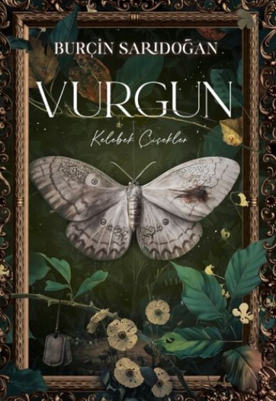 Vurgun – 1 Kelebek Çiçekler Vurgun – 1 Kelebek Çiçekler