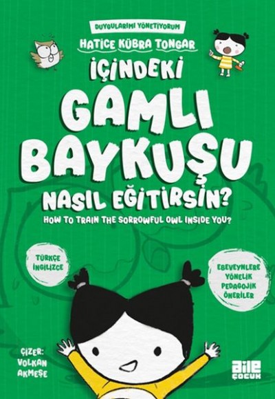 İçindeki Gamlı Baykuşu Nasıl Eğitirsin İçindeki Gamlı Baykuşu Nasıl Eğitirsin
