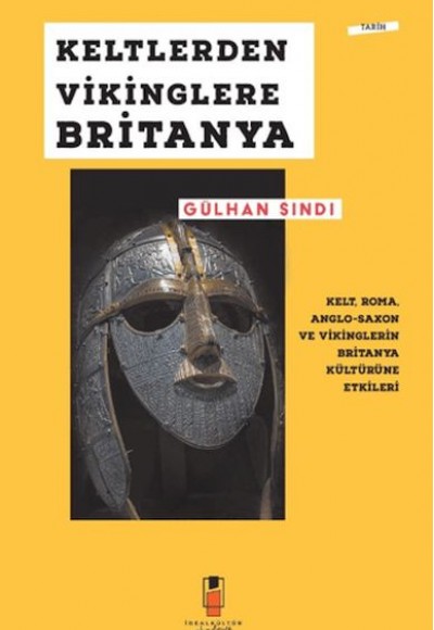 Keltlerden Vikinglere Britanya
