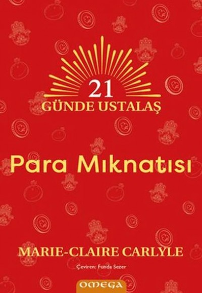 21 Günde Ustalaş - Para Mıknatısı