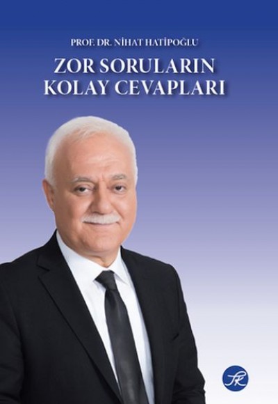 Zor Soruların Kolay Cevapları Zor Soruların Kolay Cevapları