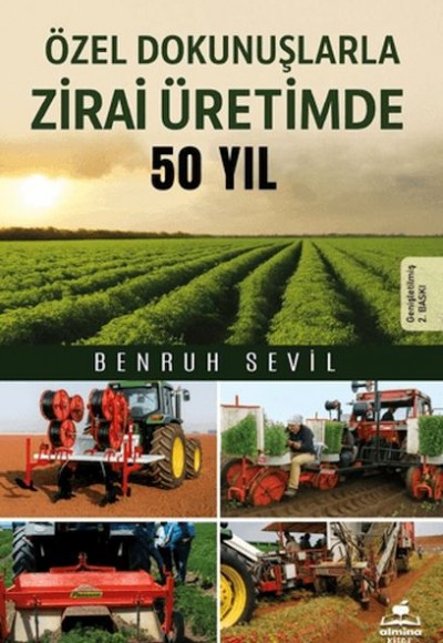 Özel Dokunuşlarla Zirai Üretimde 50 Yıl