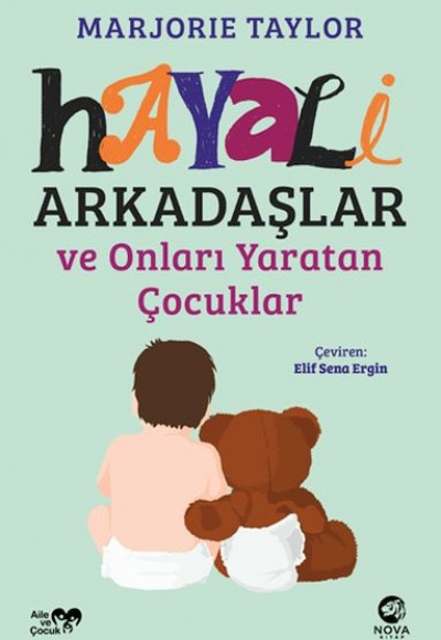 Hayali Arkadaşlar ve Onları Yaratan Çocuklar Hayali Arkadaşlar ve Onları Yaratan Çocuklar
