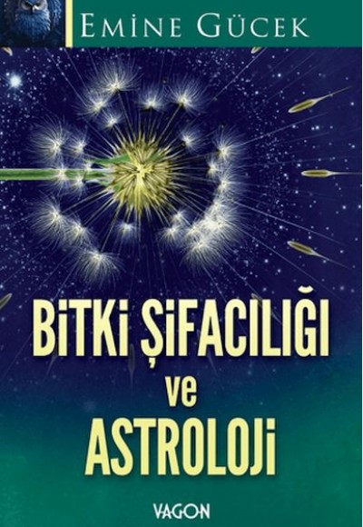 Bitki Şifacılığı ve Astroloji Bitki Şifacılığı ve Astroloji