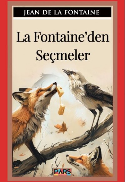 La Fontaine’Den Seçmeler La Fontaine’Den Seçmeler